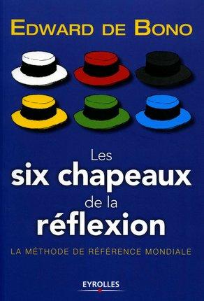 Couverture : Les six chapeaux de la réflexion